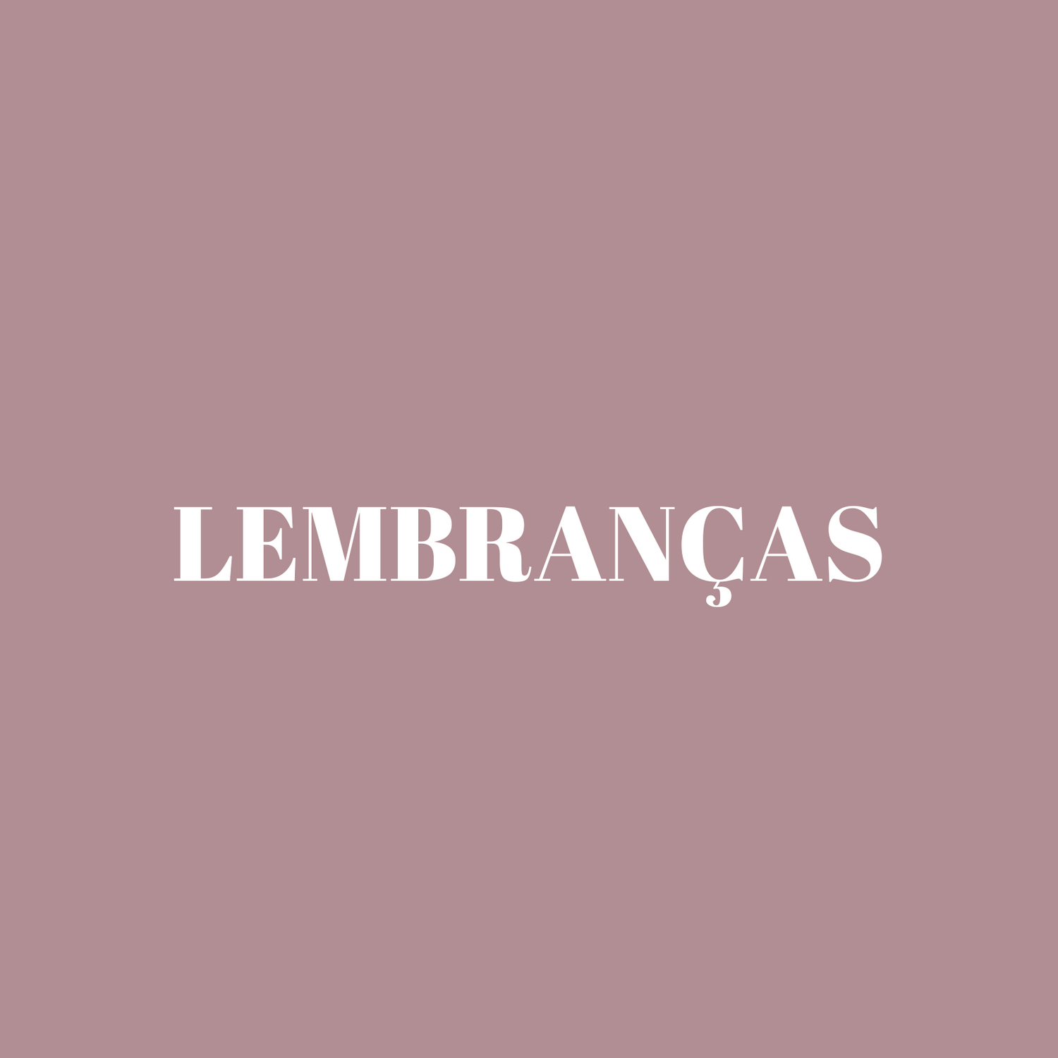 LEMBRANÇAS