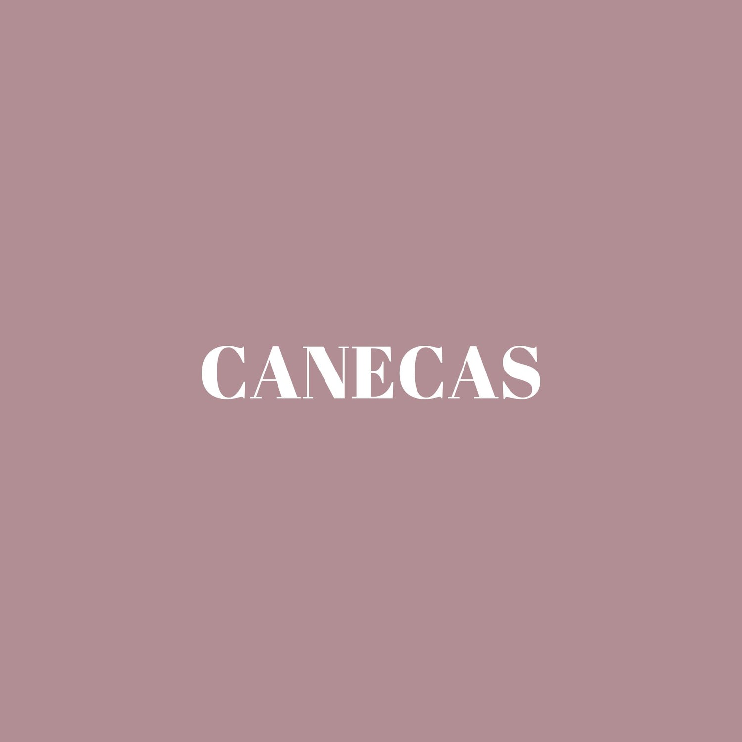 CANECAS